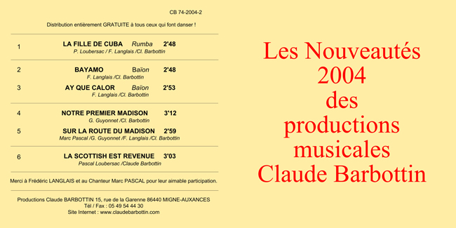 Nouveaut&eacute;s 2004 productions musicales Claude Barbottin
